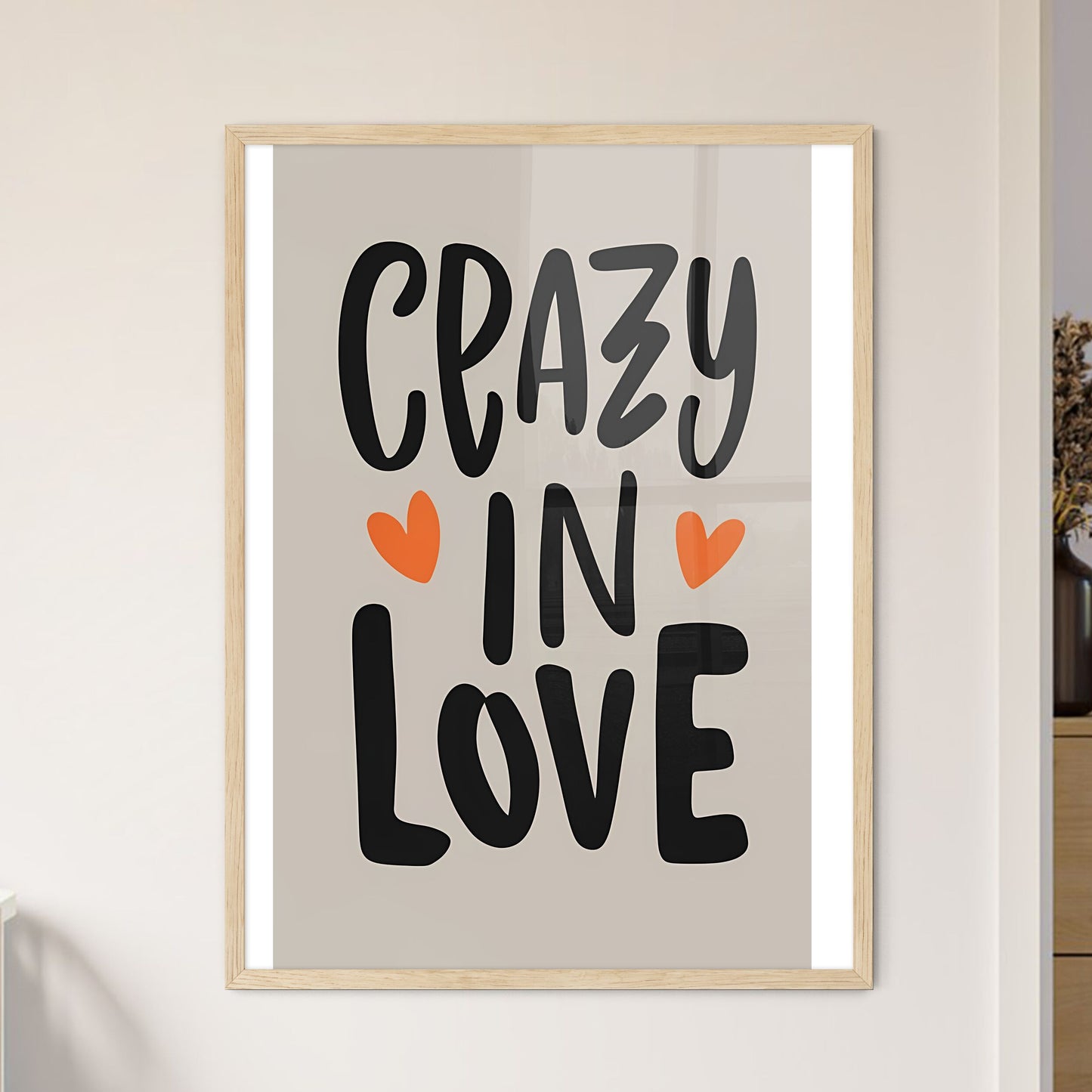 Crazy In Love - A Black And Orange Text On A White Background Art Print Default Title