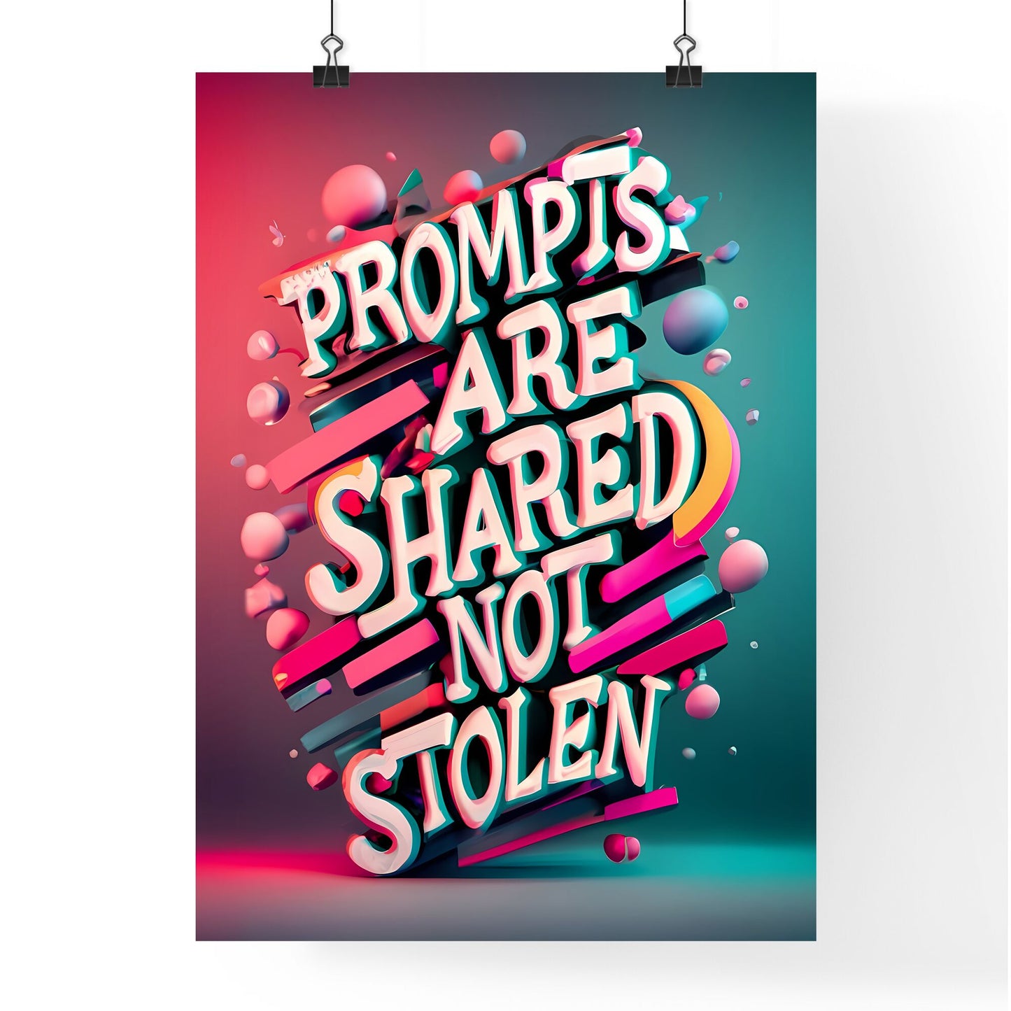 Prompts Are Shared, Not Stolen - A Colorful Text With Different Colors Art Print Default Title