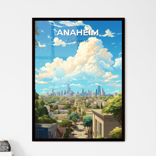 Anaheim California Skyline - A City With Trees And Buildings - Customizable Travel Gift Default Title