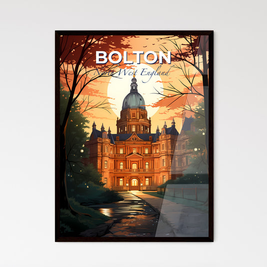 Bolton, North West England, A Poster of a large building with a dome and a walkway in front of trees Default Title