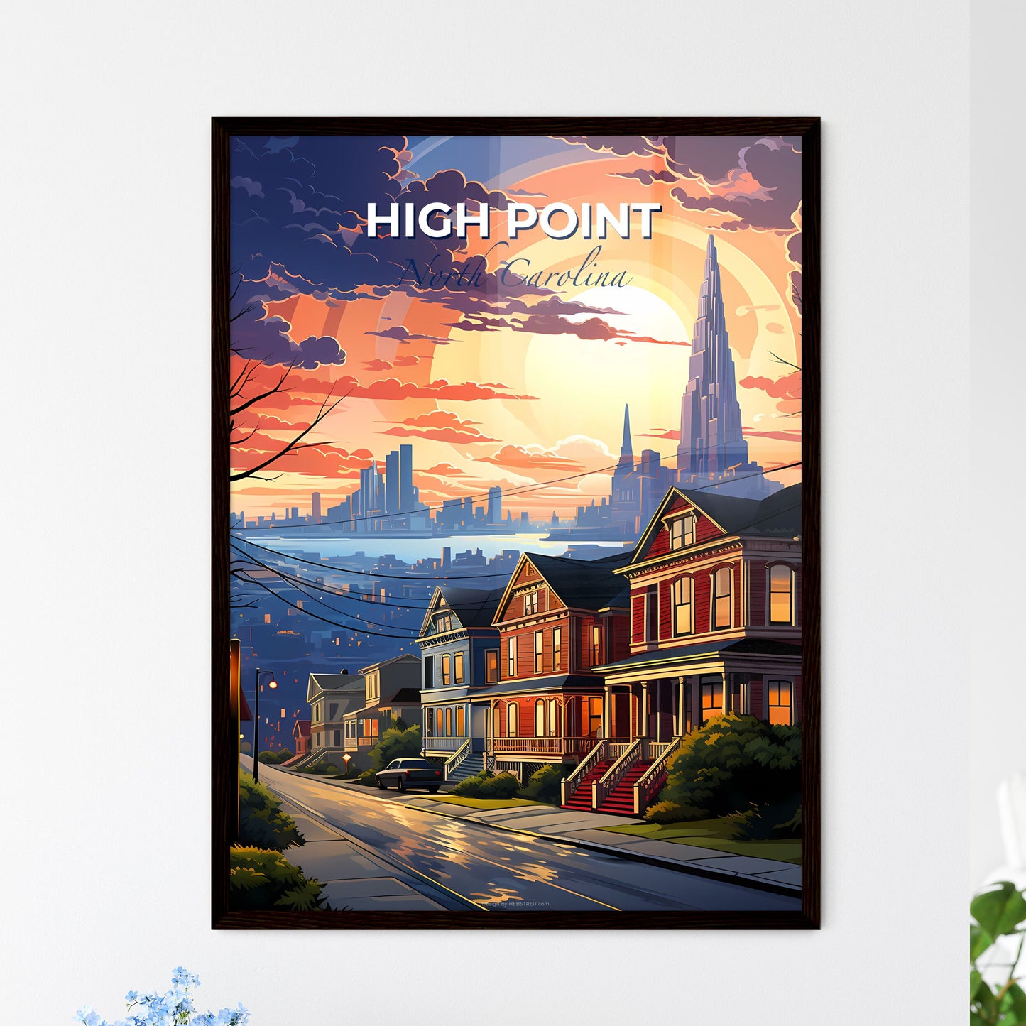 High Point, North Carolina, A Poster of a street with houses and a city in the background Default Title