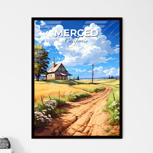 Merced, California, A Poster of a dirt road leading to a house Default Title
