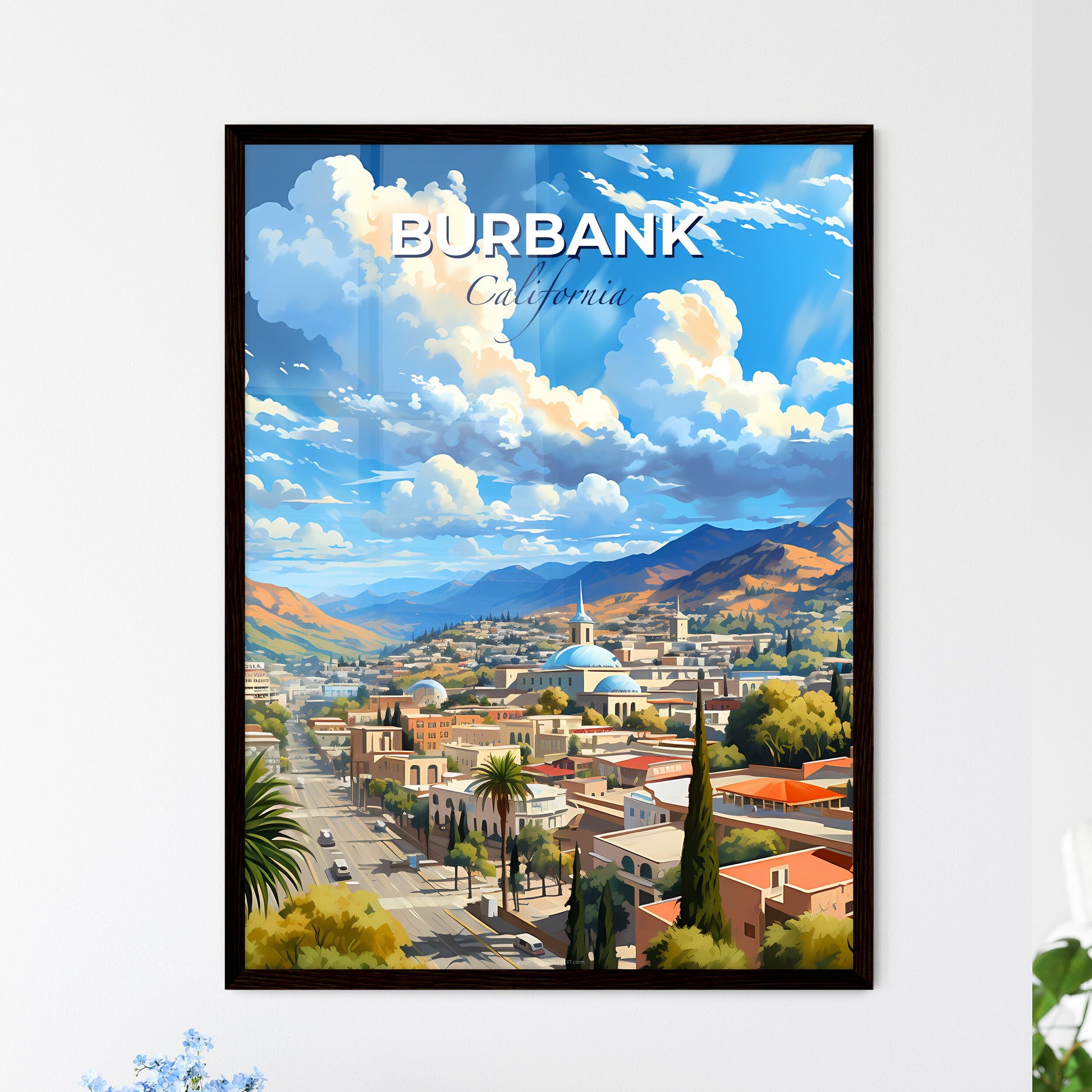Burbank, California, A Poster of a city in the mountains Default Title
