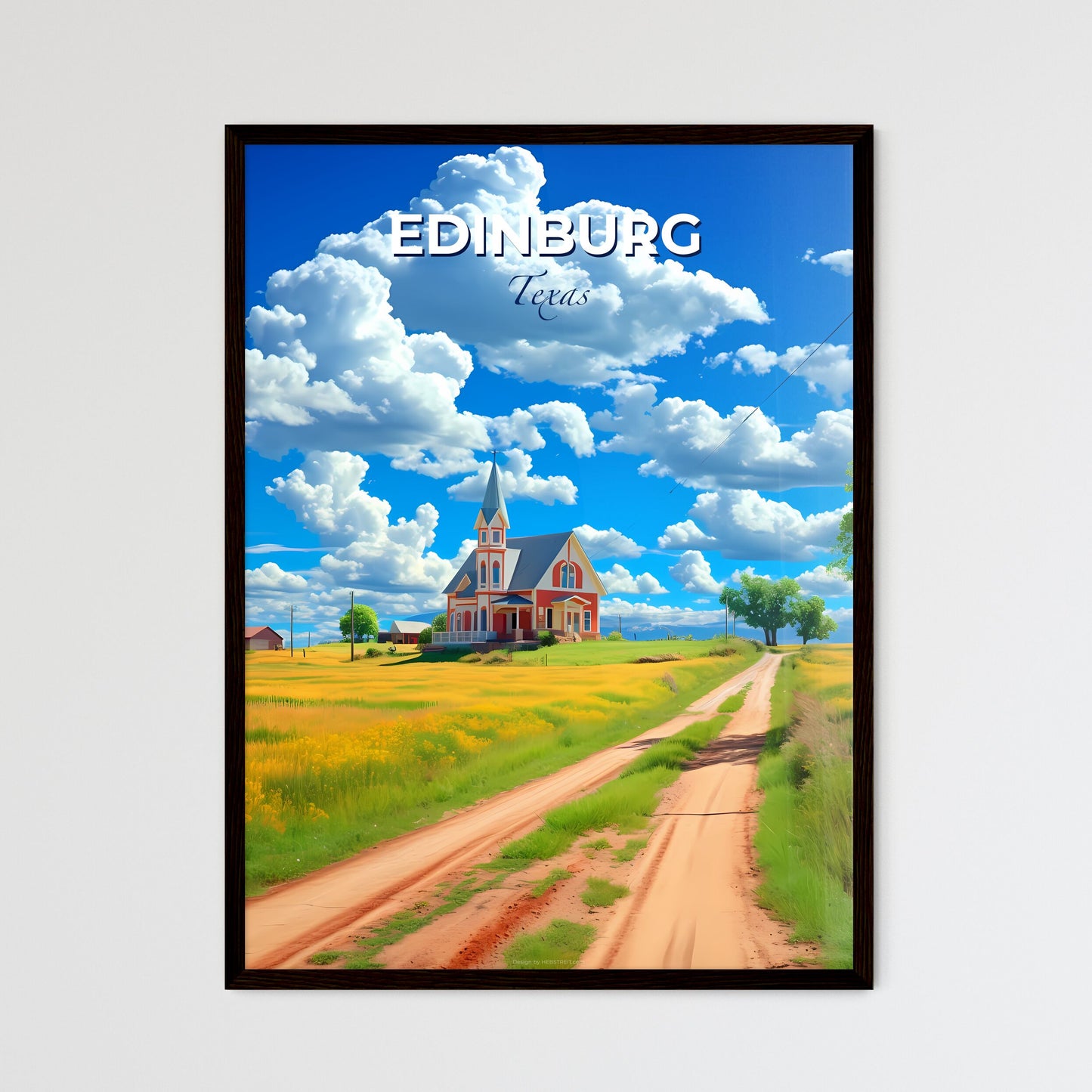 Edinburg, Texas, A Poster of a road leading to a house Default Title
