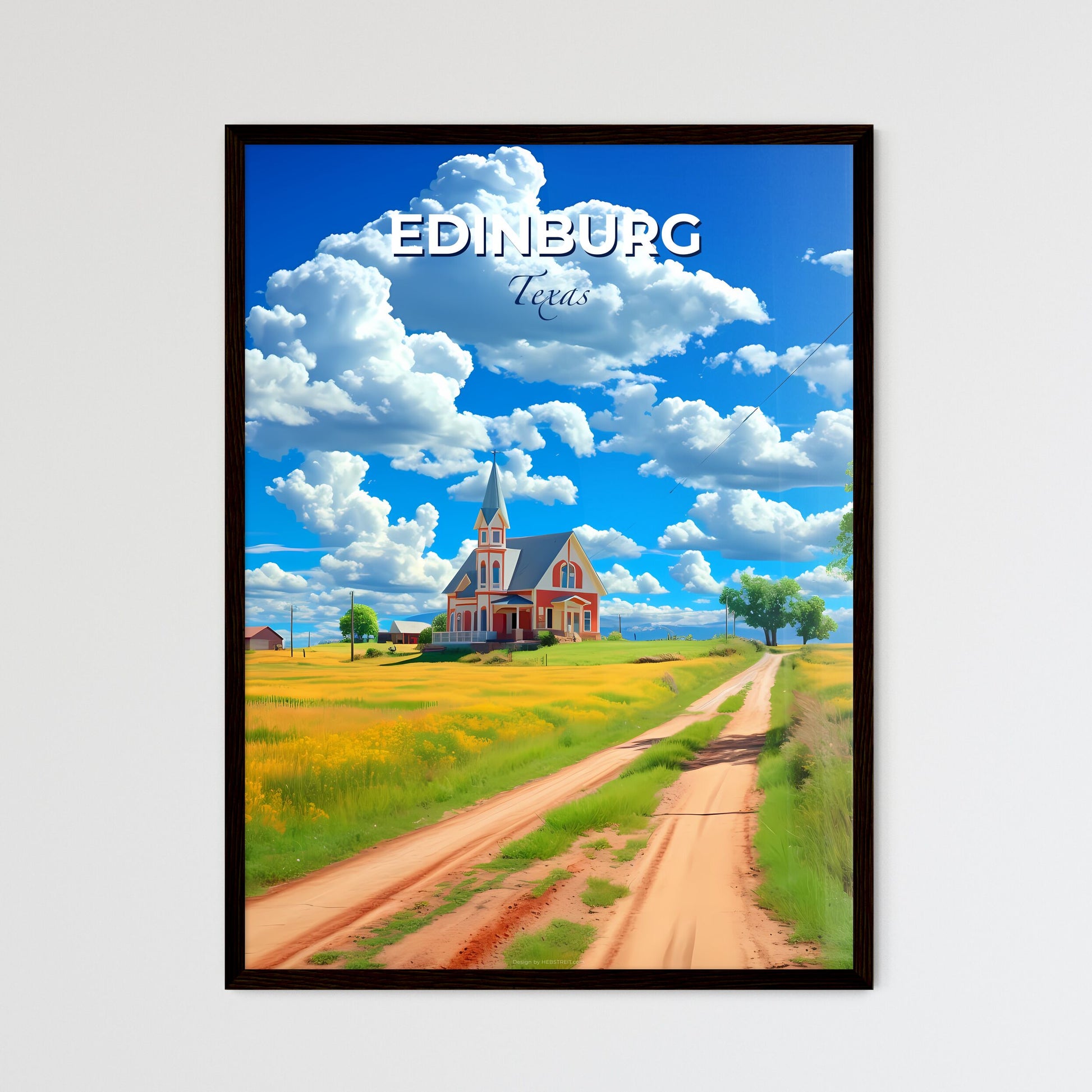 Edinburg, Texas, A Poster of a road leading to a house Default Title