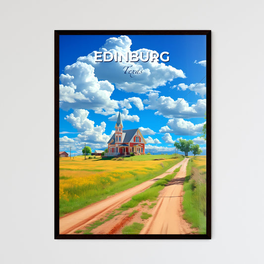 Edinburg, Texas, A Poster of a road leading to a house Default Title