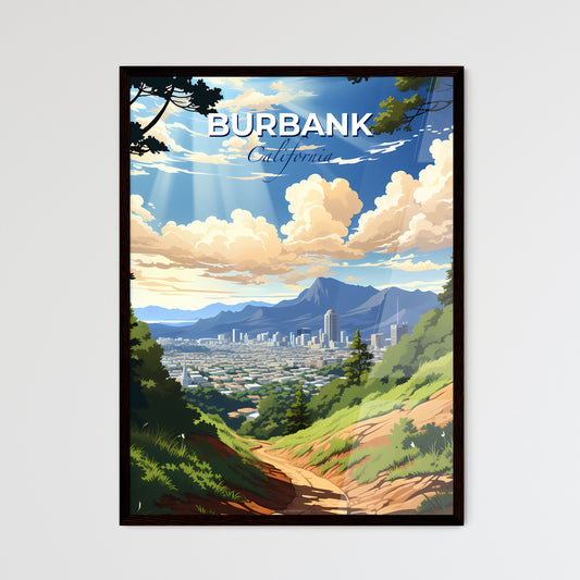 Burbank, California, A Poster of a landscape of a city with trees and mountains Default Title