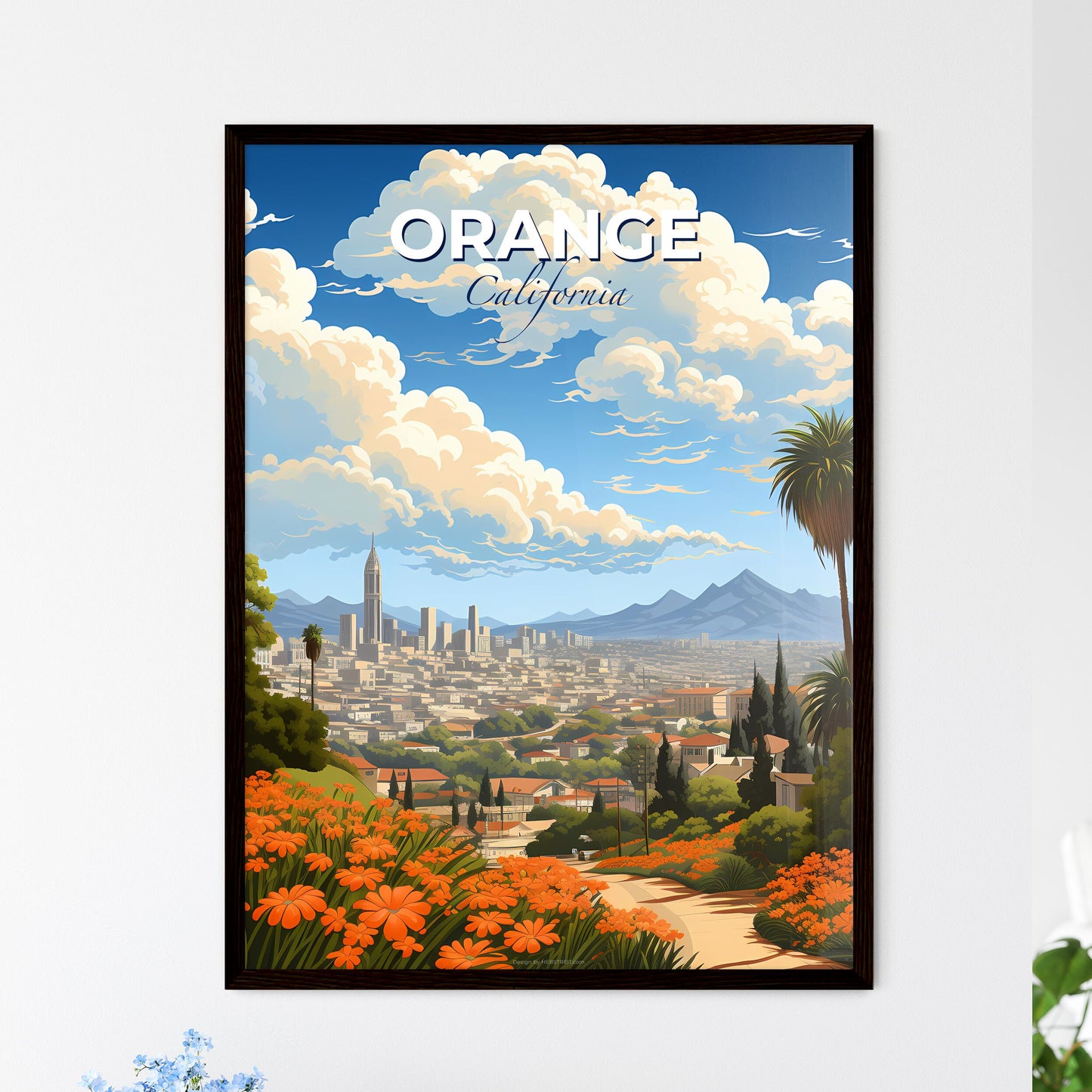 Orange, California, A Poster of a city landscape with orange flowers and mountains Default Title