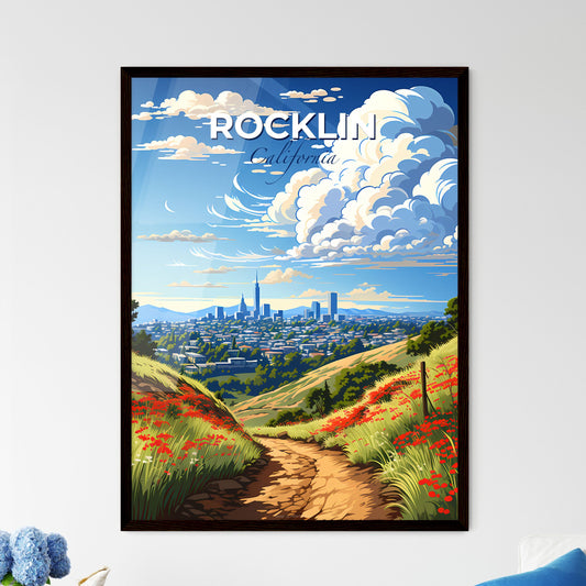 Rocklin, California, A Poster of a dirt path leading to a city Default Title