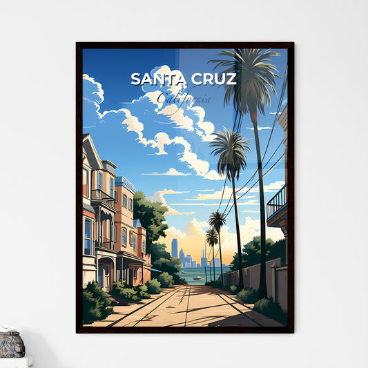 Santa Cruz, California, A Poster of a street with palm trees and buildings Default Title