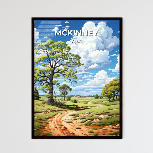 Mckinney, Texas, A Poster of a dirt road through a grassy field with trees and a blue sky with clouds Default Title