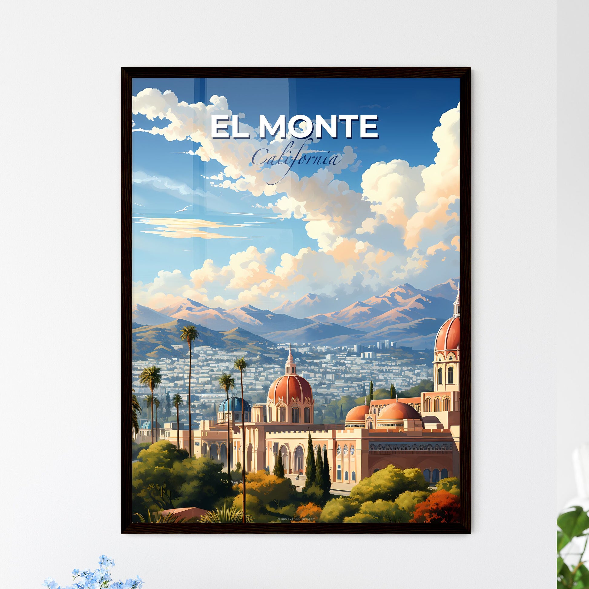 El Monte, California, A Poster of a building with domes and trees in front of mountains Default Title