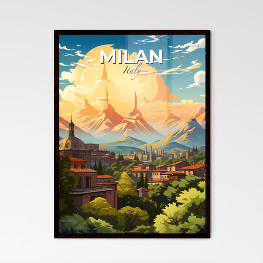 Milan, Italy, A Poster of a city in a valley with mountains and trees Default Title