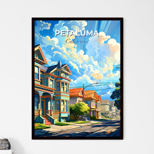 Petaluma, California, A Poster of a row of houses on a street Default Title