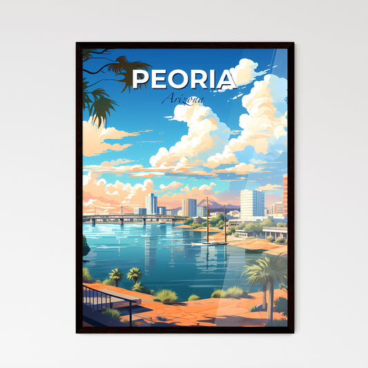 Peoria, Arizona, A Poster of a city with a bridge over water Default Title