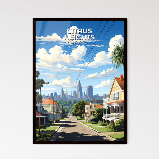 Citrus Heights, California, A Poster of a street with houses and trees Default Title