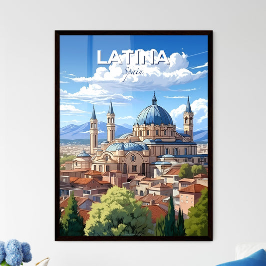 Latina, Spain, A Poster of a building with a dome and towers Default Title