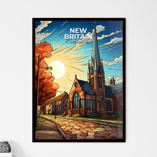 New Britain, Connecticut, A Poster of a church with a steeple and trees in front of it Default Title