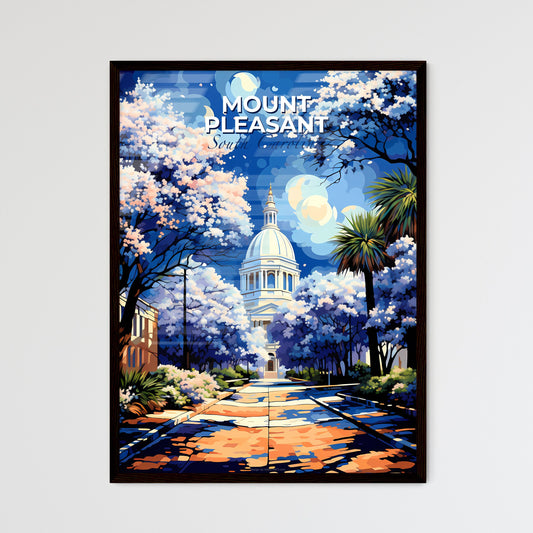 Mount Pleasant, South Carolina, A Poster of a street with trees and a dome on top of a building Default Title