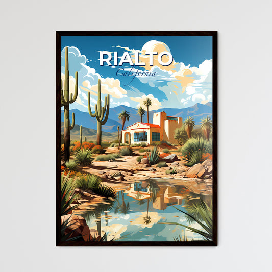 Rialto, California, A Poster of a house in a desert with cactuses and mountains Default Title