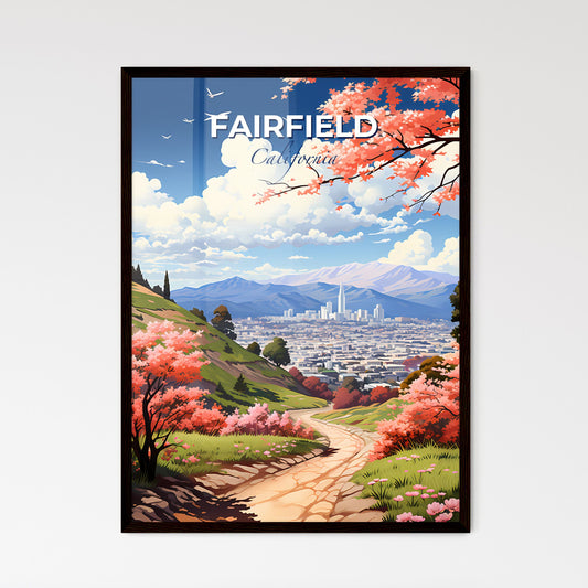 Fairfield, California, A Poster of a landscape with a road and trees and a city in the distance Default Title