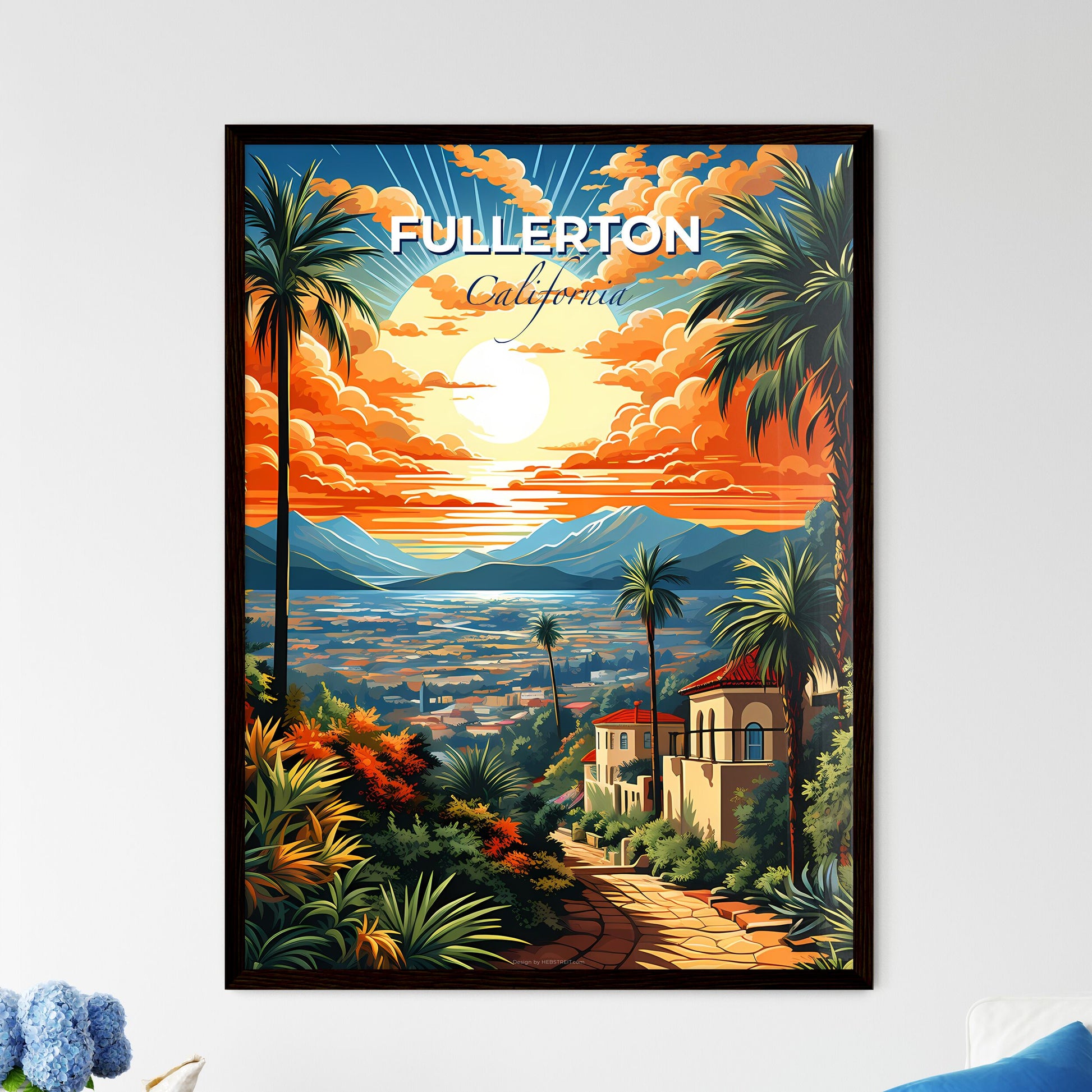 Fullerton, California, A Poster of a painting of a city with palm trees and mountains Default Title