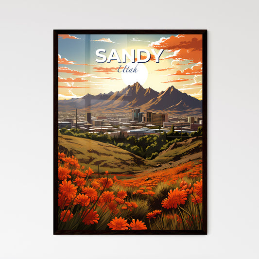 Sandy, Utah, A Poster of a landscape of a city with mountains and orange flowers Default Title
