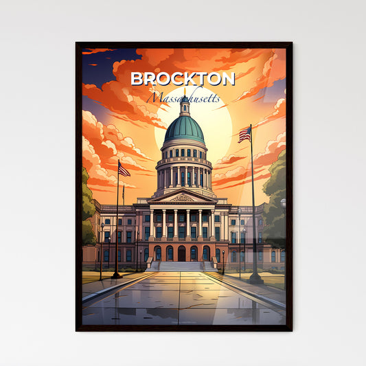 Brockton, Massachusetts, A Poster of a large building with a dome and flags in front of it Default Title
