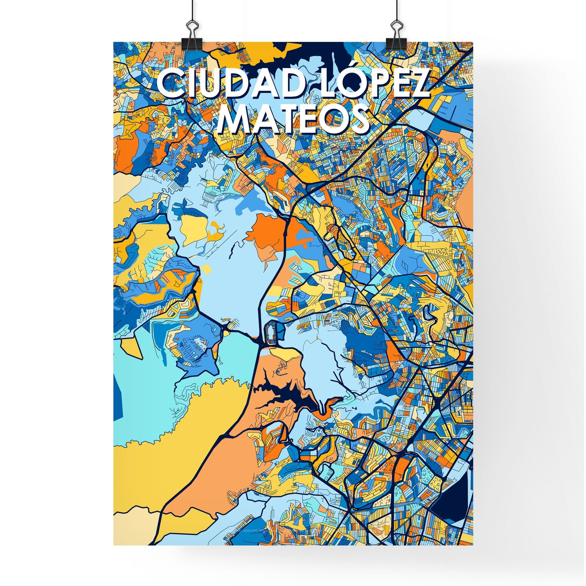 CIUDAD LÓPEZ MATEOS MEXICO Vibrant Colorful Art Map Poster Blue Orange