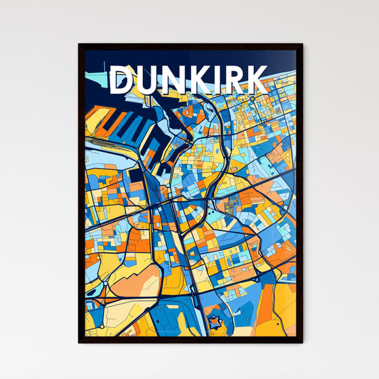 DUNKIRK FRANCE Vibrant Colorful Art Map Poster Blue Orange