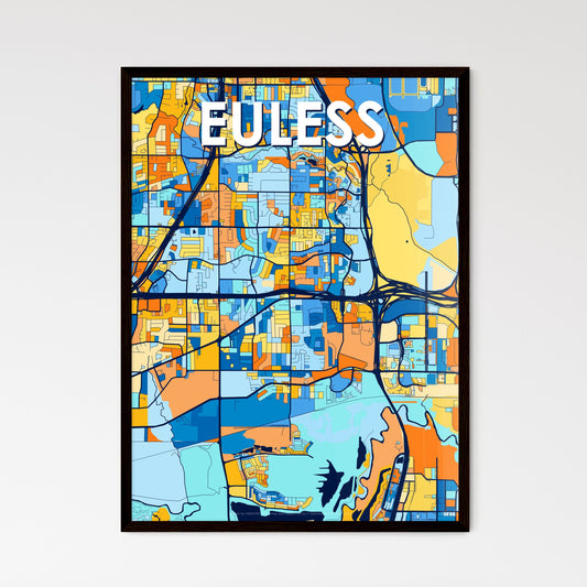 EULESS TEXAS Vibrant Colorful Art Map Poster Blue Orange