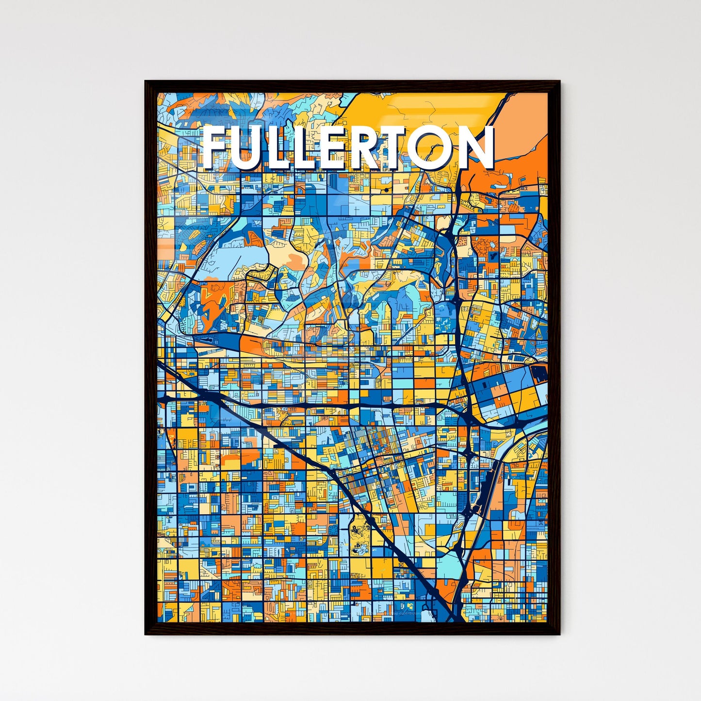 FULLERTON CALIFORNIA Vibrant Colorful Art Map Poster Blue Orange