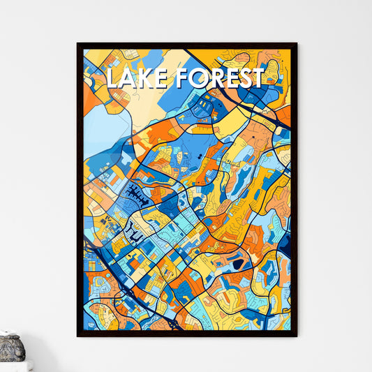 LAKE FOREST CALIFORNIA Vibrant Colorful Art Map Poster Blue Orange