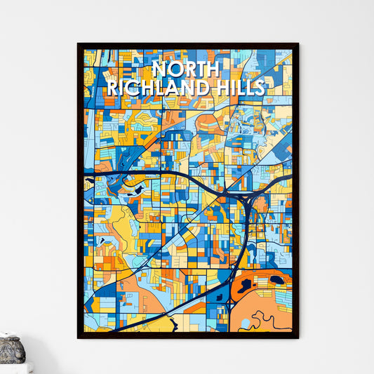 NORTH RICHLAND HILLS TEXAS Vibrant Colorful Art Map Poster Blue Orange