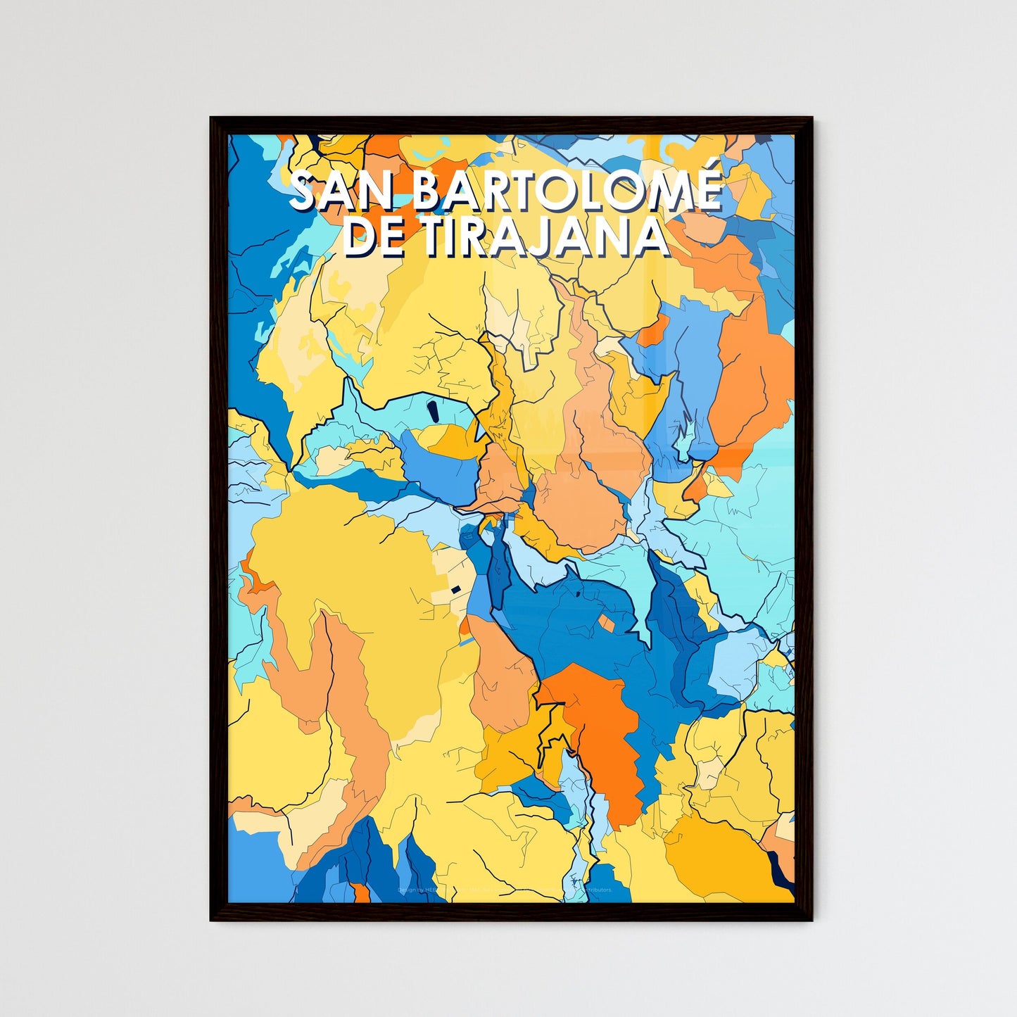 SAN BARTOLOMÉ DE TIRAJANA SPAIN Vibrant Colorful Art Map Poster Blue Orange