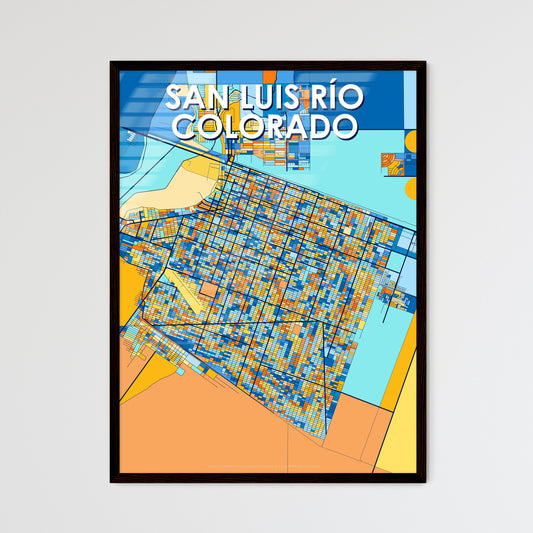 SAN LUIS RÍO COLORADO MEXICO Vibrant Colorful Art Map Poster Blue Orange