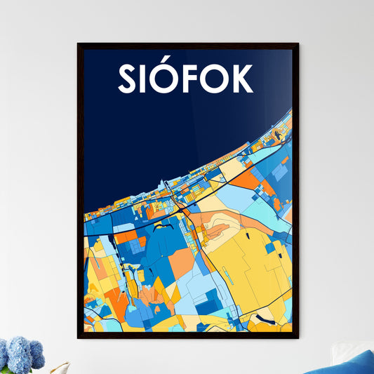 SIÓFOK HUNGARY Vibrant Colorful Art Map Poster Blue Orange