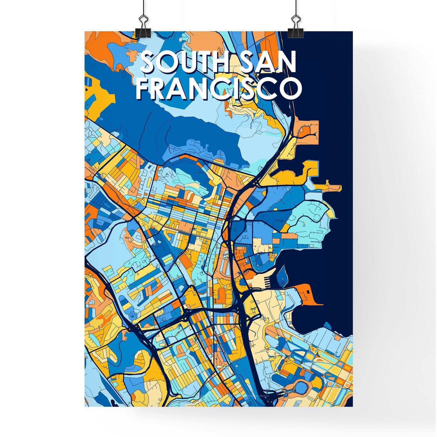 SOUTH SAN FRANCISCO CALIFORNIA Vibrant Colorful Art Map Poster Blue Orange