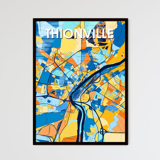 THIONVILLE FRANCE Vibrant Colorful Art Map Poster Blue Orange